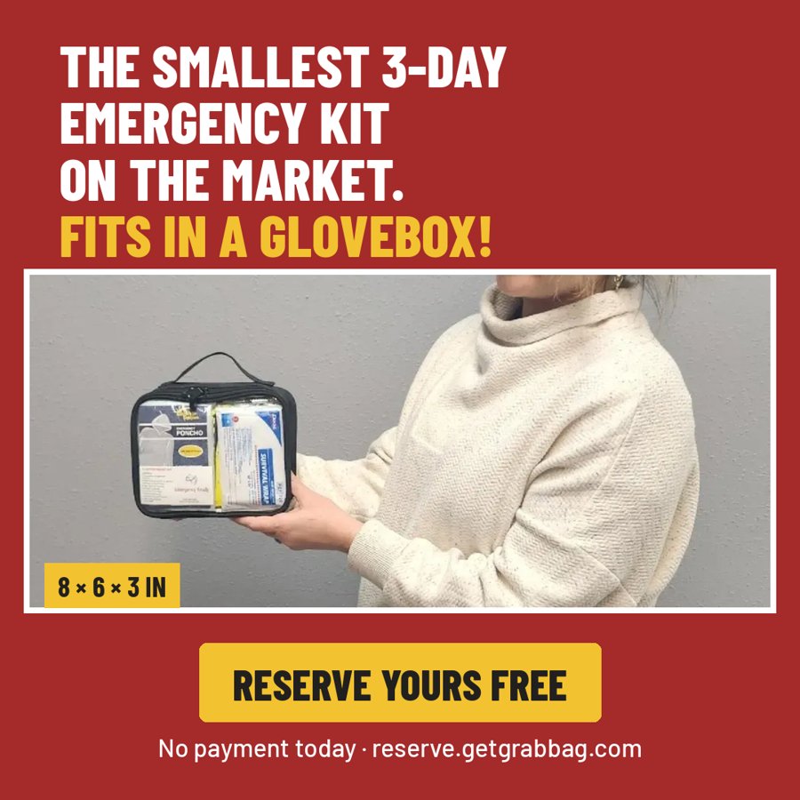 GRAB-BAG image ad: the smallest 3-day emergency kit on the market, fits in a glovebox